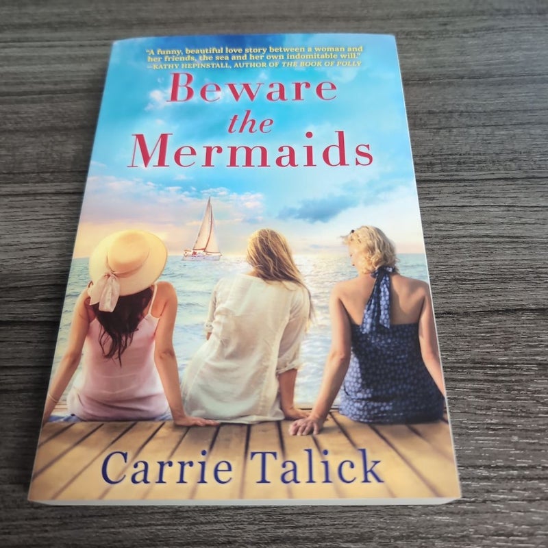 Beware the Mermaids