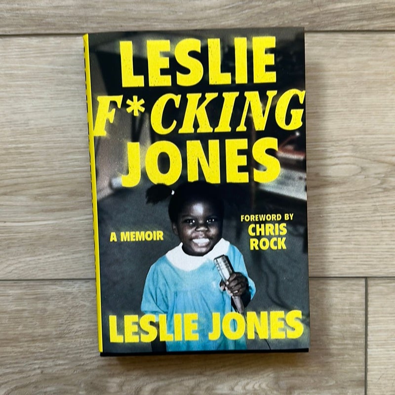 Leslie F*cking Jones