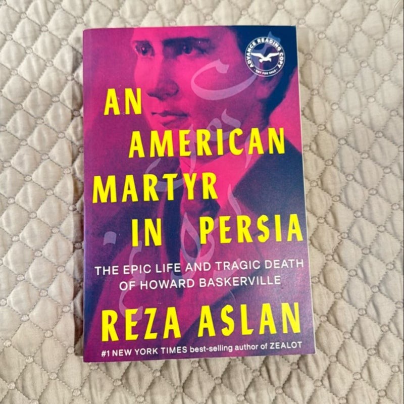 An American Martyr in Persia (Advance Reading copy)
