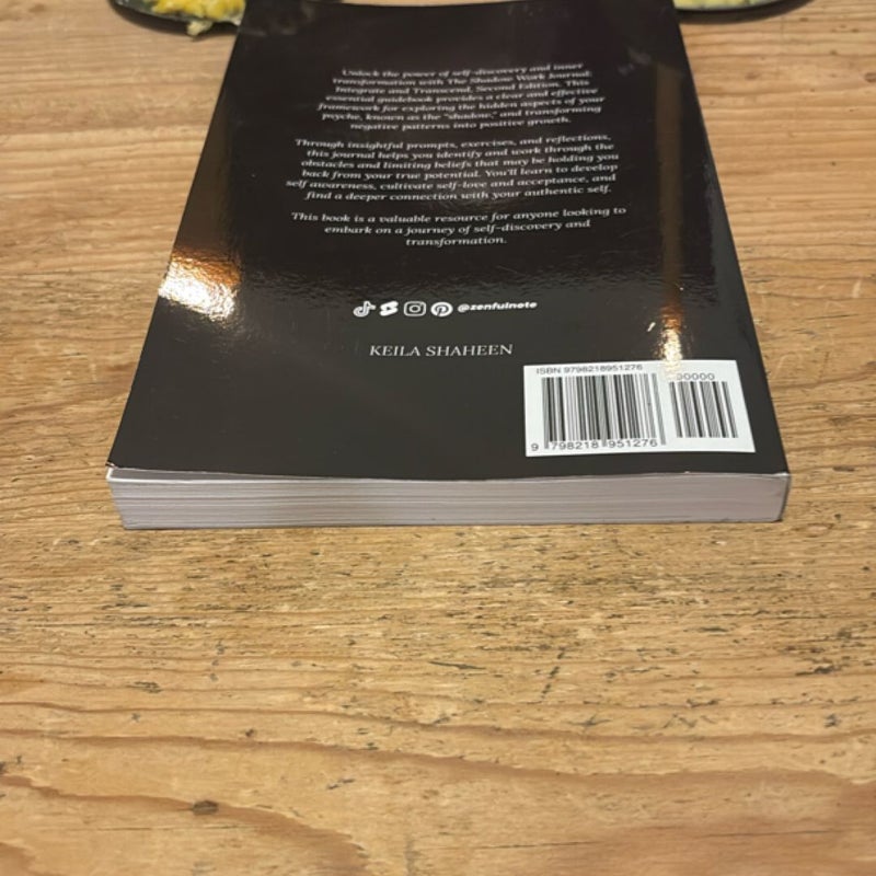 The Shadow Work Journal 2nd Edition: a Guide to Integrate and Transcend Your Shadows