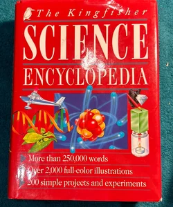 The Kingfisher Science Encyclopedia