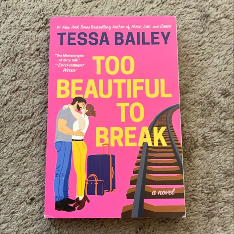 Too Beautiful to Break