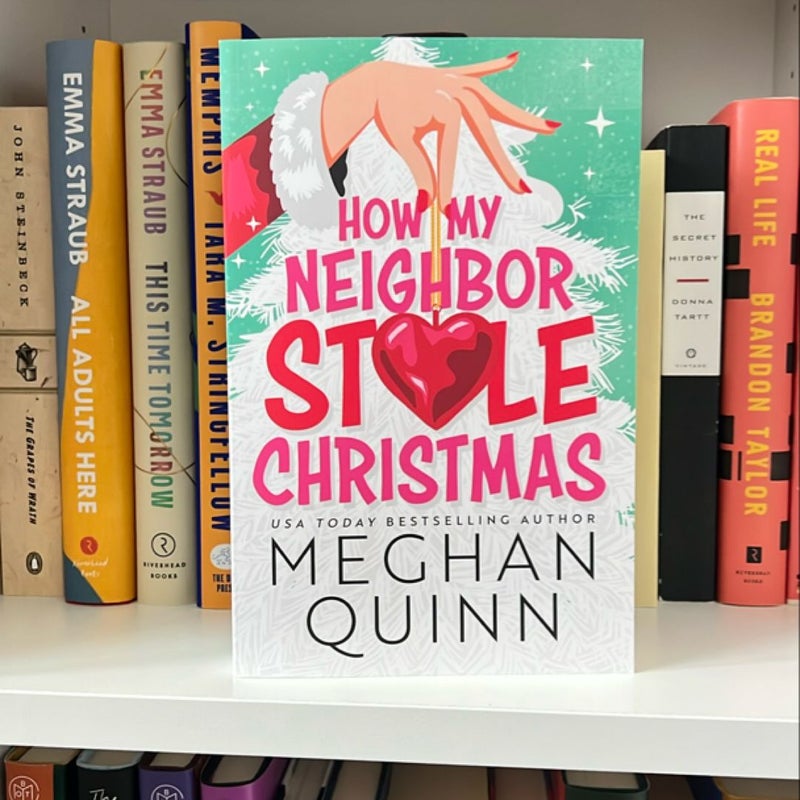 How My Neighbor Stole Christmas