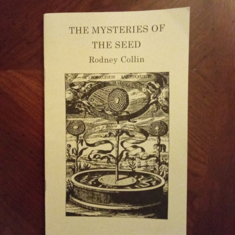 The Mysteries of the Seed