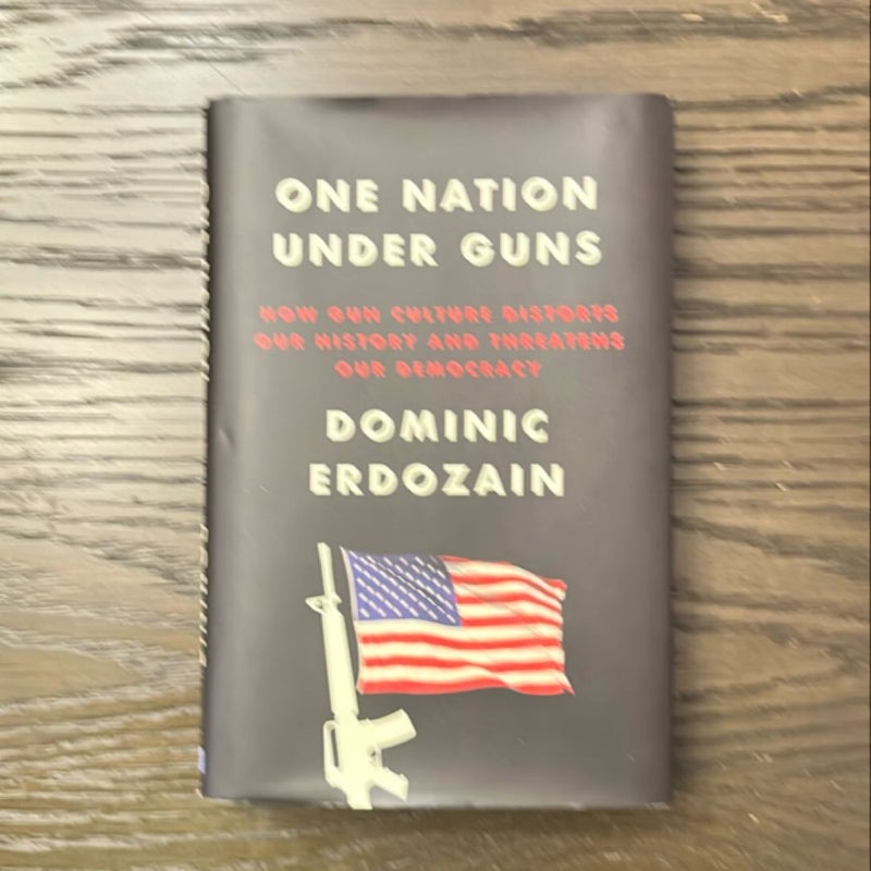 One Nation under Guns