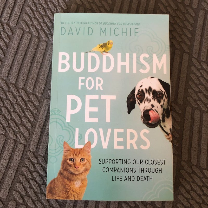 Buddhism for Pet Lovers