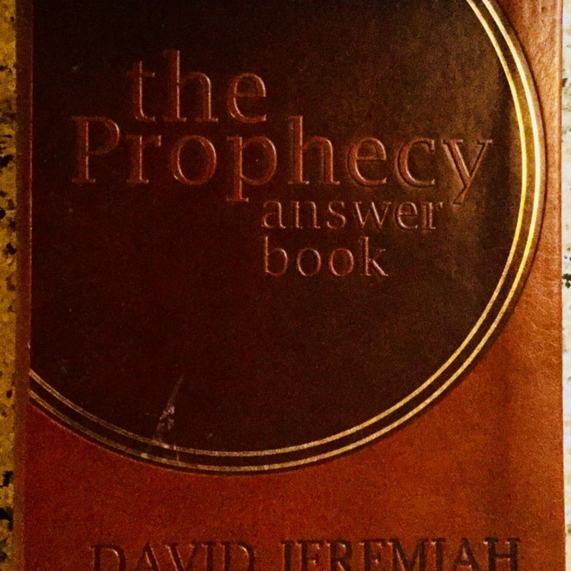 The Prophecy Answer Book 
