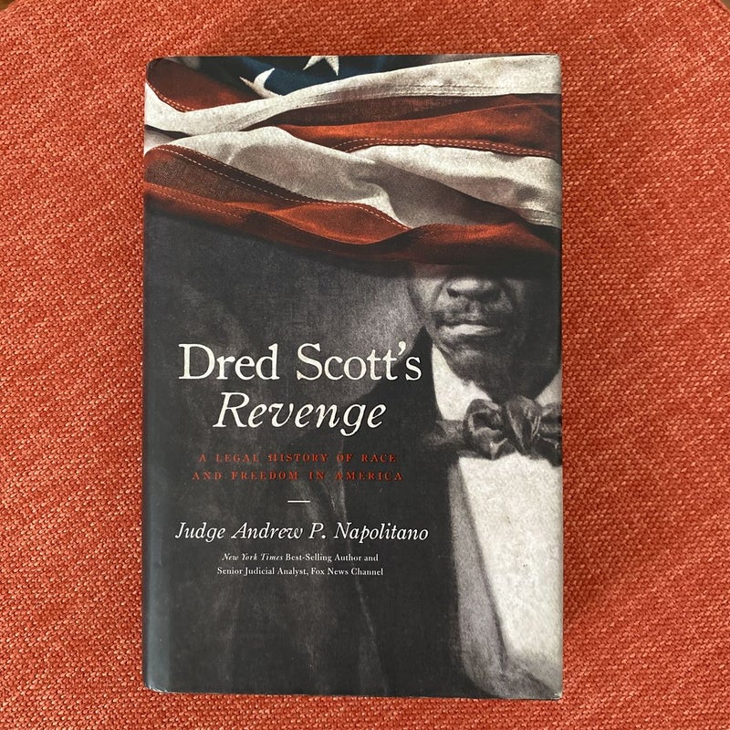 Dred Scott's Revenge