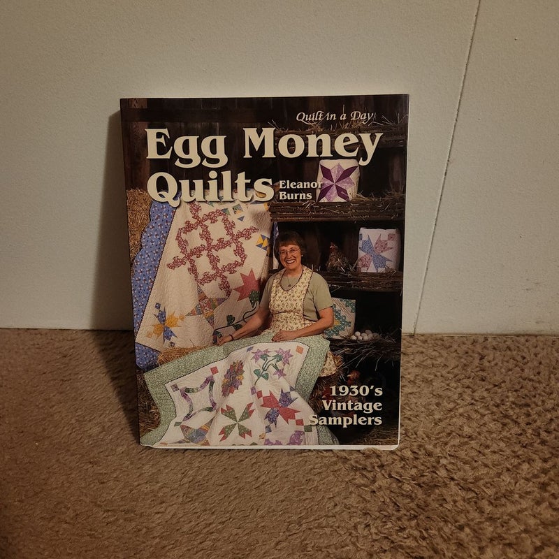Egg Money Quilts by Eleanor Burns, Paperback | Pangobooks