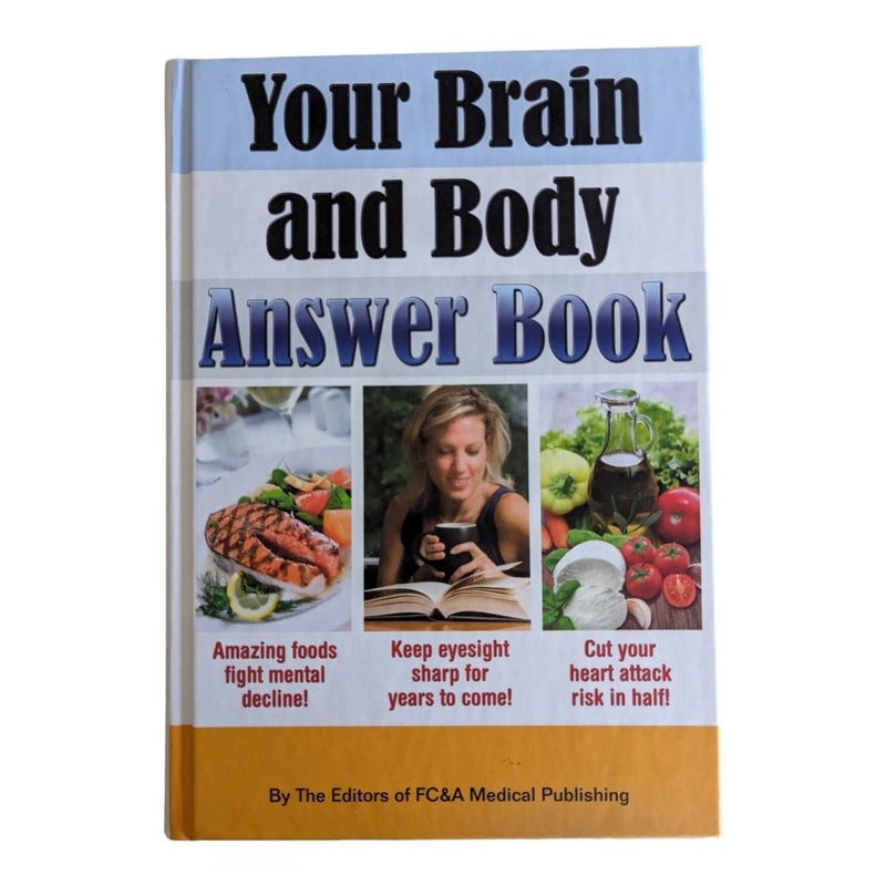 Your Brain and Body Answer Book