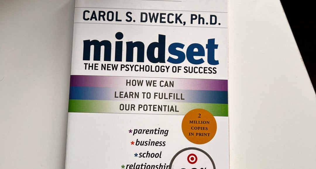 Mindset by Carol S. Dweck, Paperback