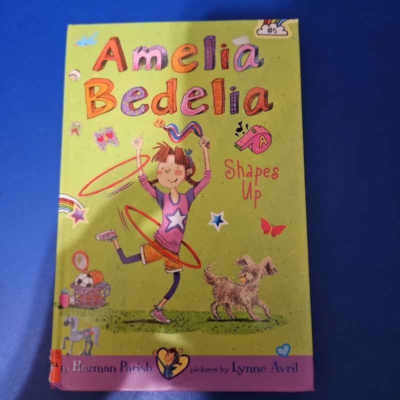Amelia Bedelia Chapter Book #5: Amelia Bedelia Shapes Up