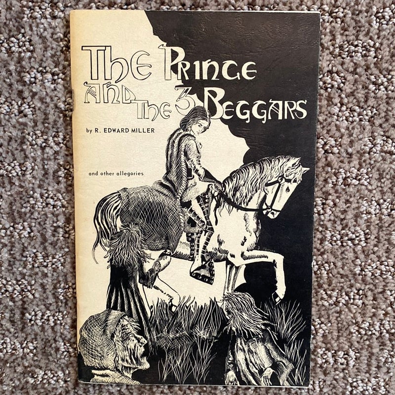 The Prince and 3 Beggars