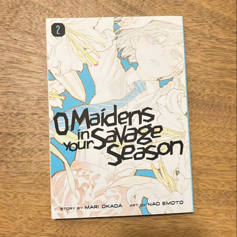 O Maidens in Your Savage Season 2