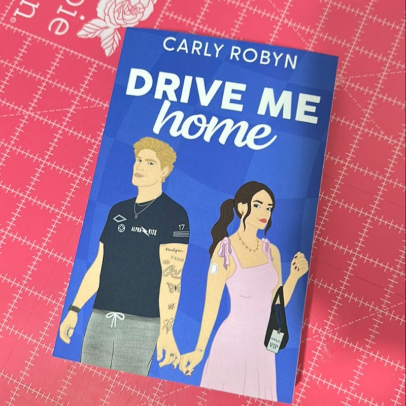Drive Me Home
