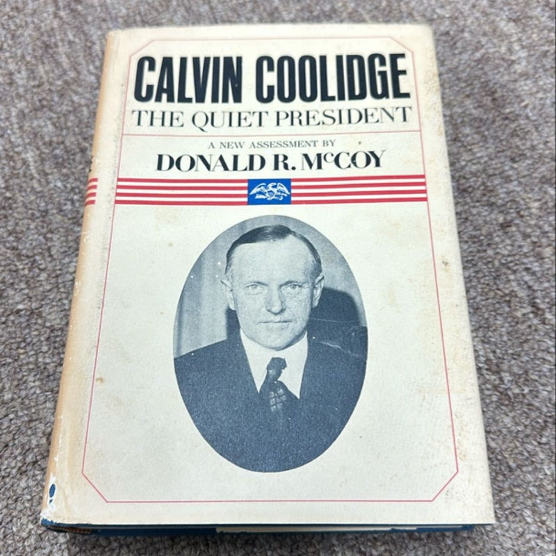 Calvin Coolidge, the quiet president