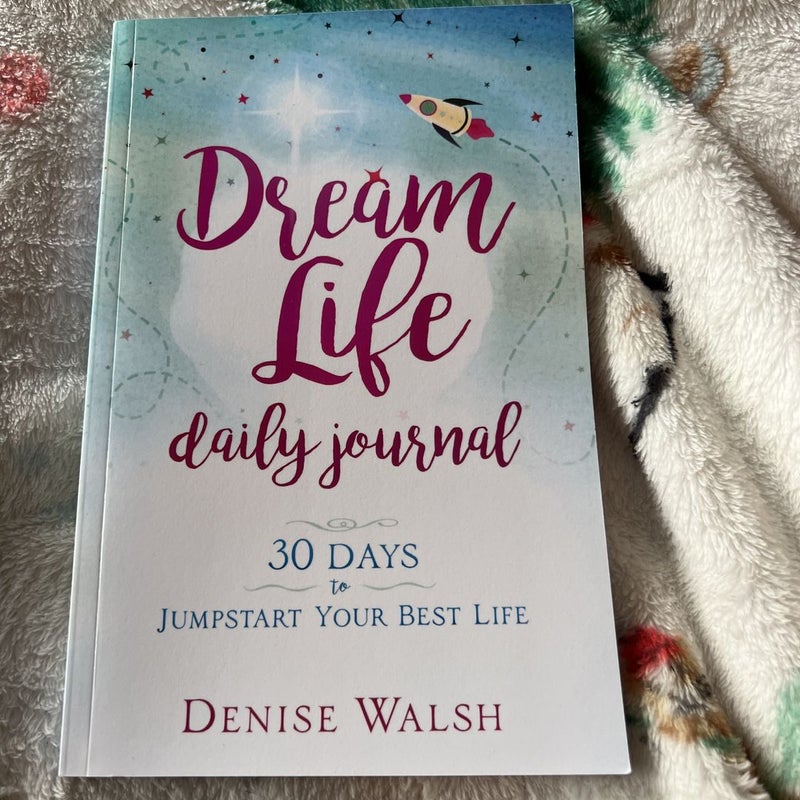 Dream Life Daily Journal