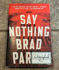 SIGNED EDITION - Say Nothing