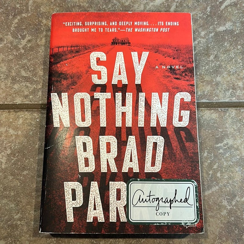 SIGNED EDITION - Say Nothing