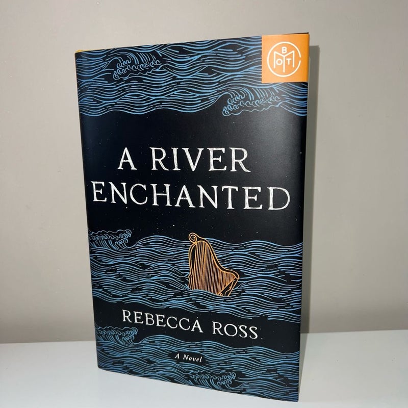 BOTM Edition: A River Enchanted