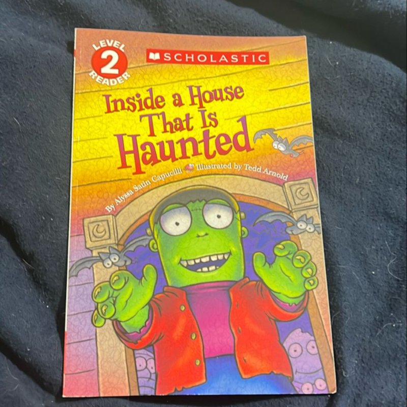 Inside a House That Is Haunted