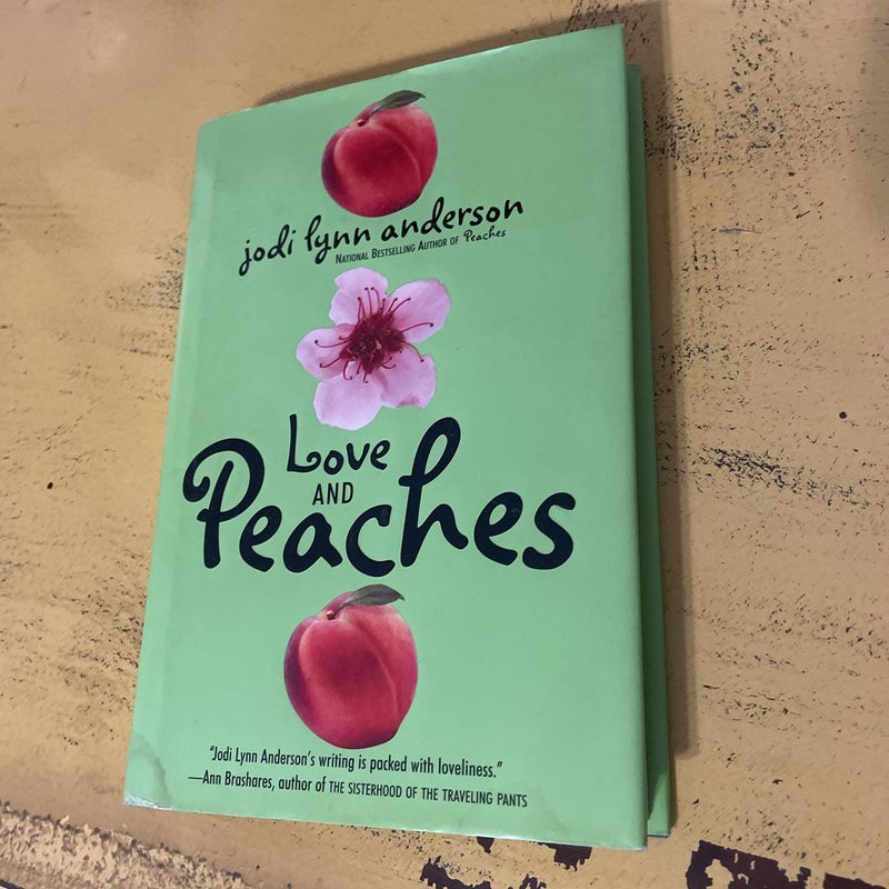 Love and Peaches