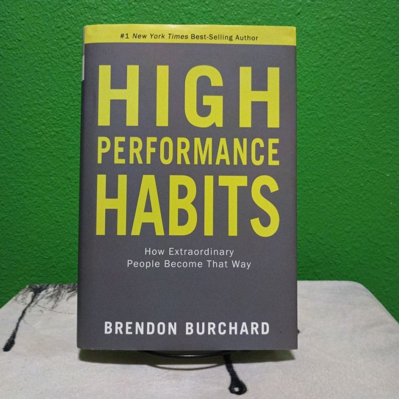 High Performance Habits