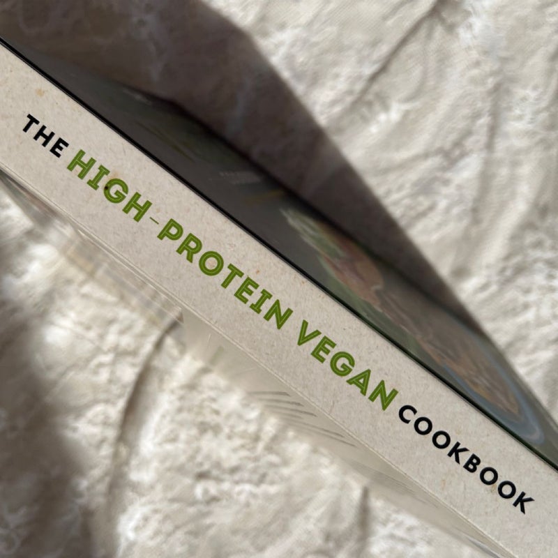 The High-Protein Vegan Cookbook