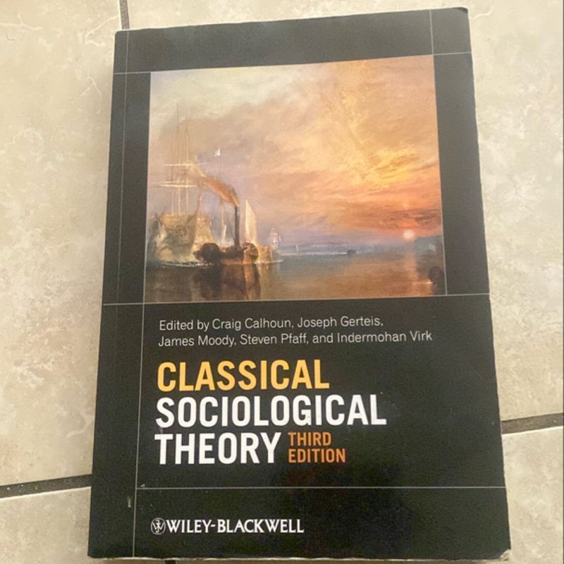 Classical Sociological Theory