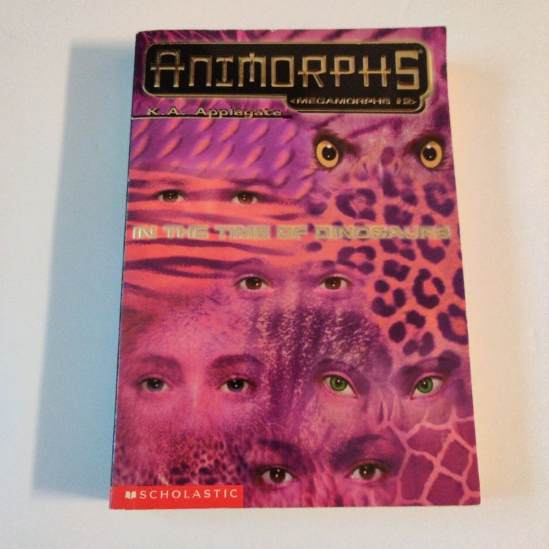 Animorphs: Megamorphs #2 In The Time Of Dinosaurs 