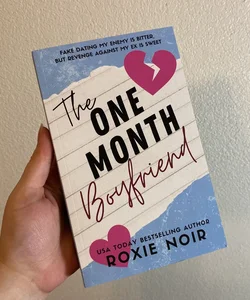 The One Month Boyfriend