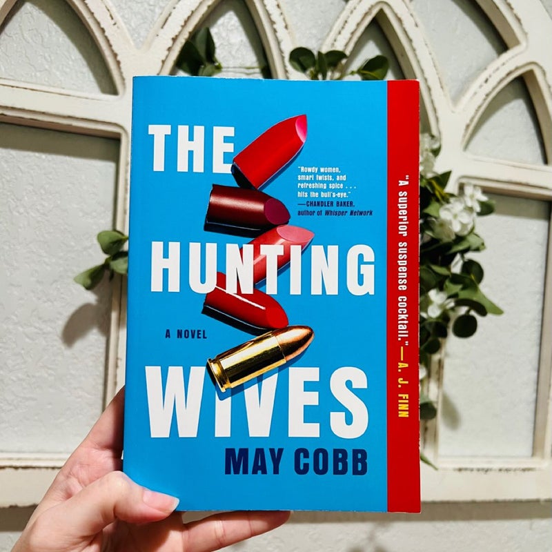 The Hunting Wives