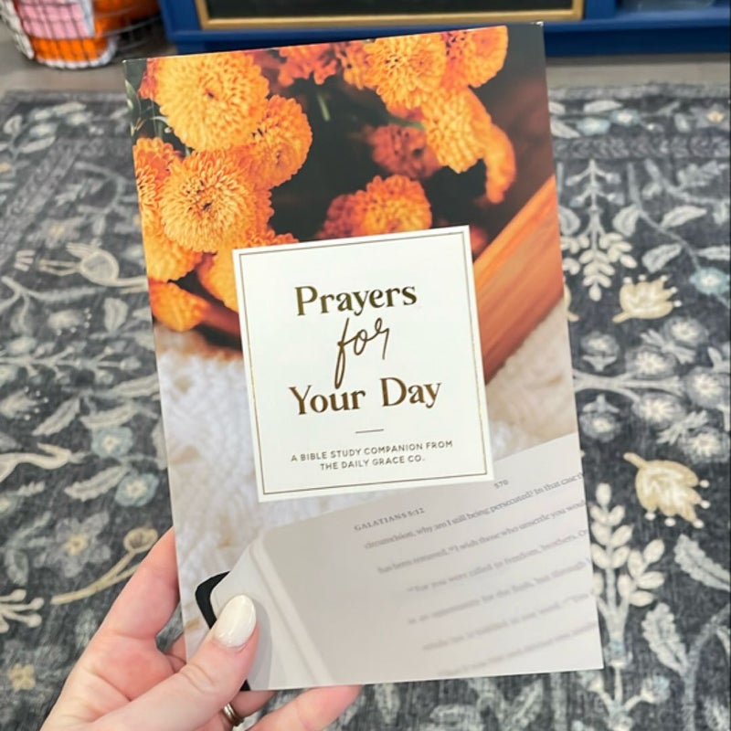 Prayers for Your Day