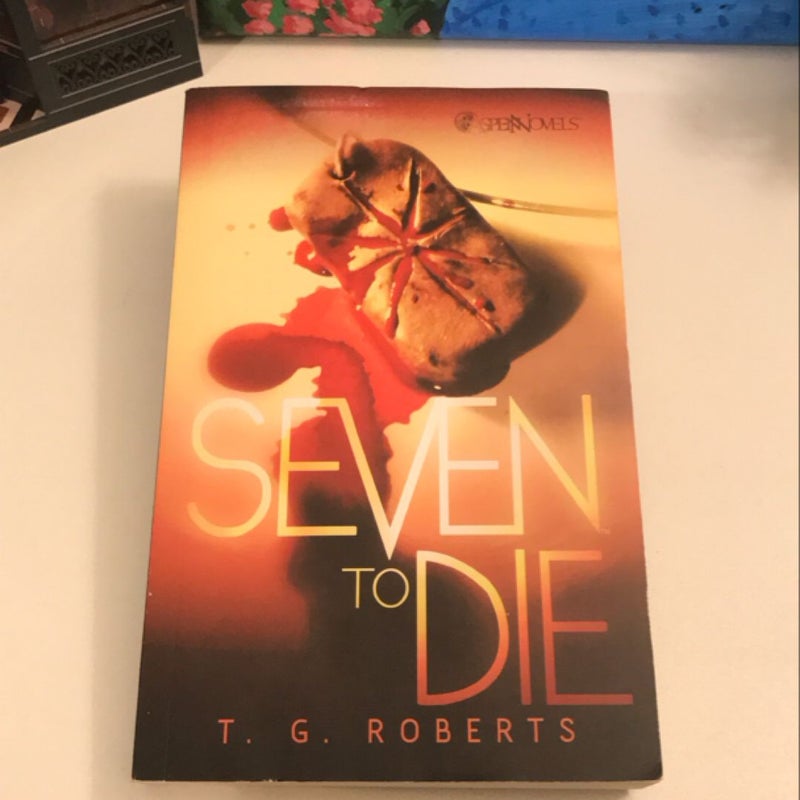 Seven to Die Prose Novel