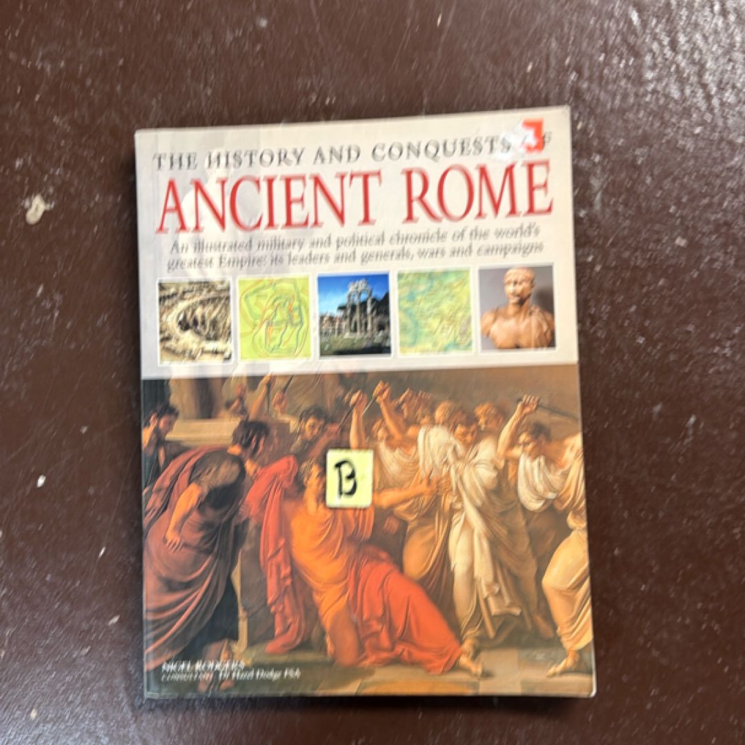 The Rise and Fall of Ancient Rome