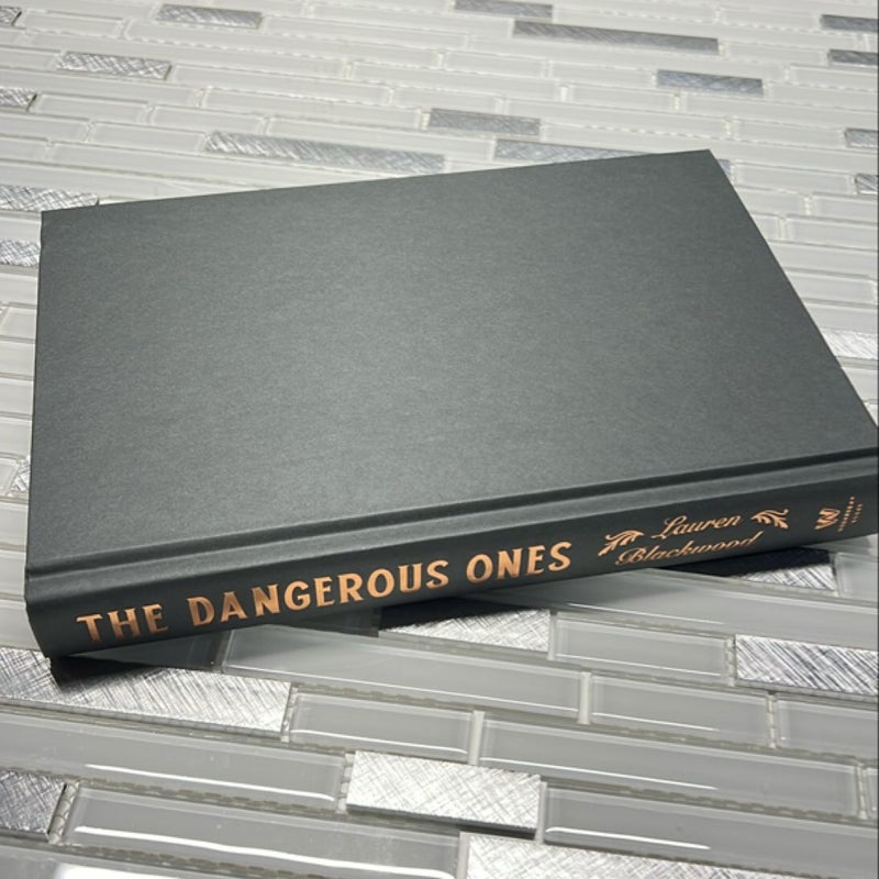 The Dangerous Ones