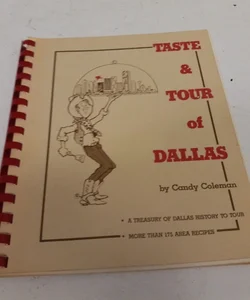 A Taste and Tour of Dallas