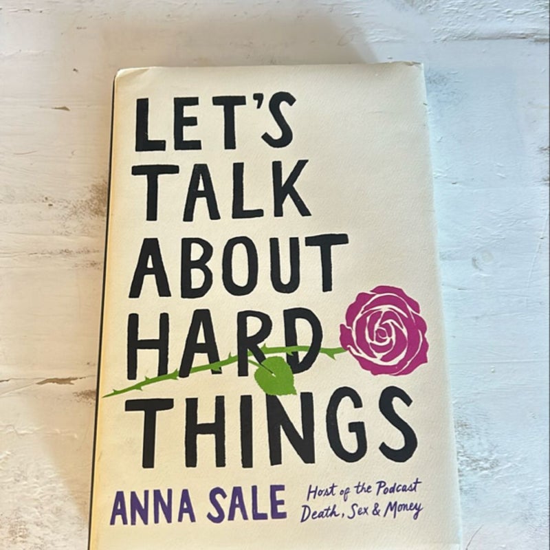 Let's Talk about Hard Things