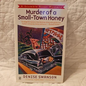 Murder of a Small -Town Honey