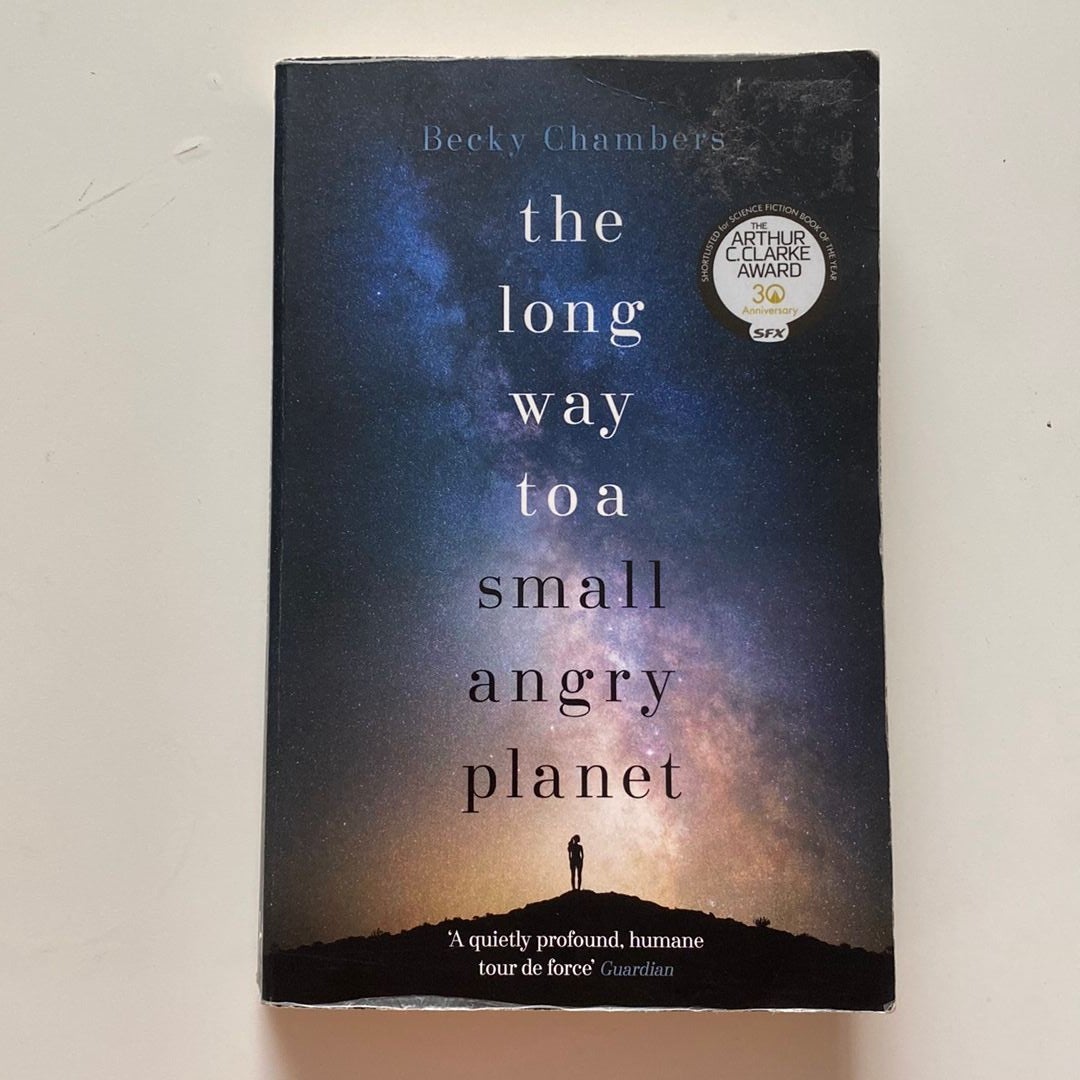 The Long Way to a Small, Angry Planet