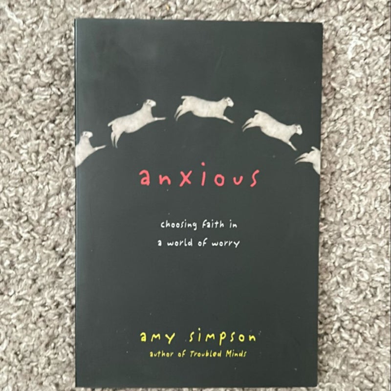 Anxious