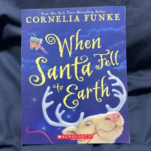 When Santa Fell to Earth