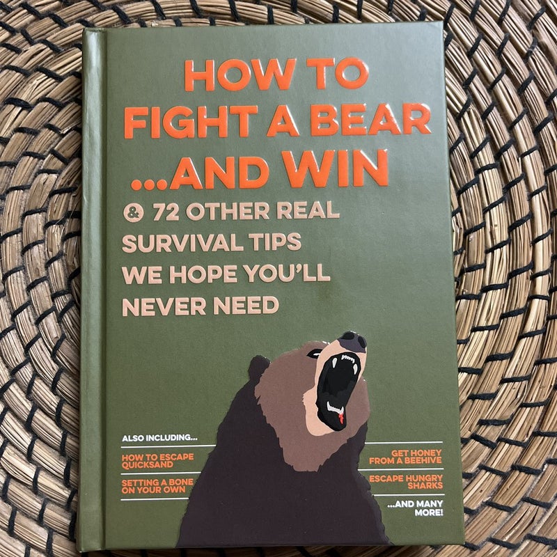 How to fight a bear and win