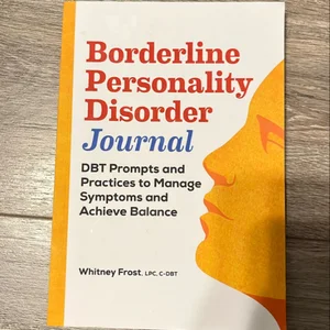 Borderline Personality Disorder Workbook