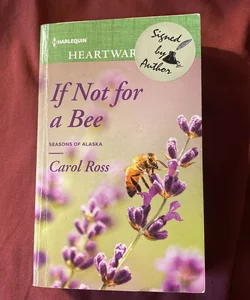If Not for a Bee
