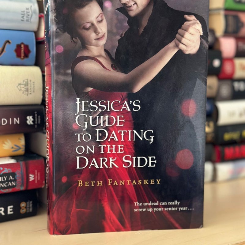 Jessica's Guide to Dating on the Dark Side