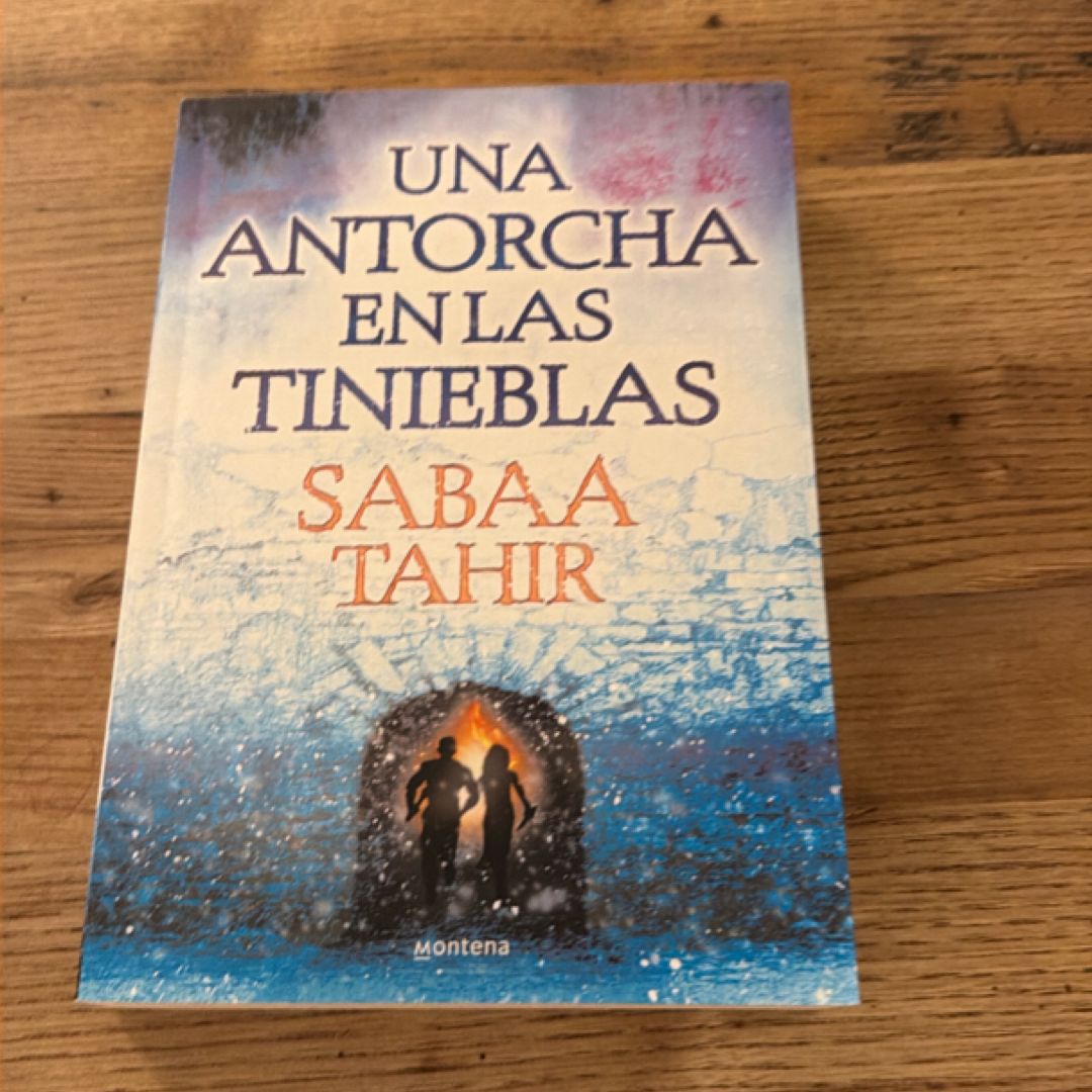 Una Antorcha en Las Tinieblas / a Torch Against the Night