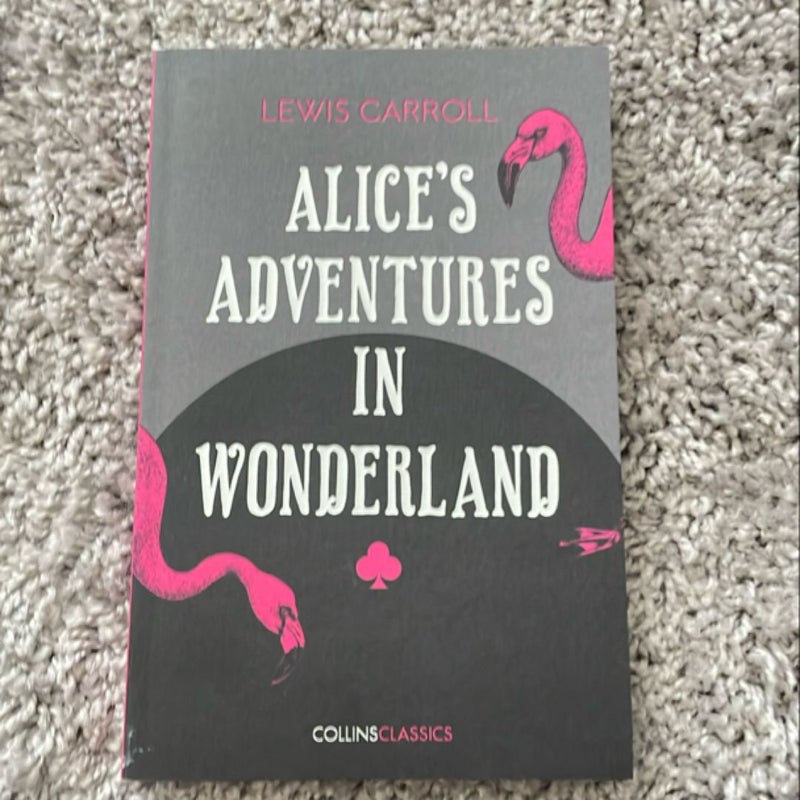 Alice's Adventures in Wonderland (Collins Classics)