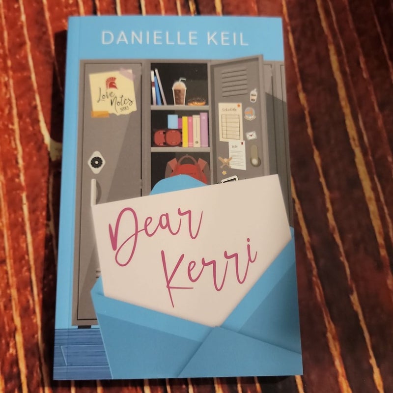 Dear Kerri