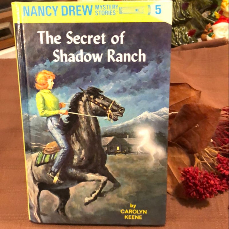 Nancy Drew 05: the Secret of Shadow Ranch